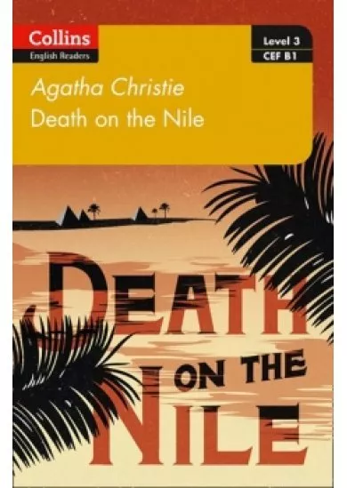 Level 3: Death on the Nile: B1 ( ELT Rea