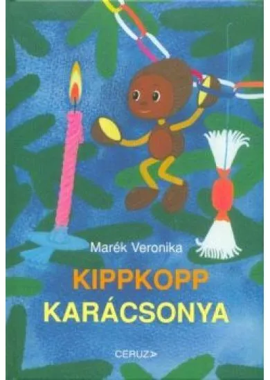 Kippkopp karácsonya (11. kiadás) §K