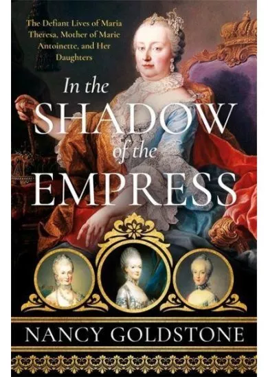 In the Shadow of the Empress