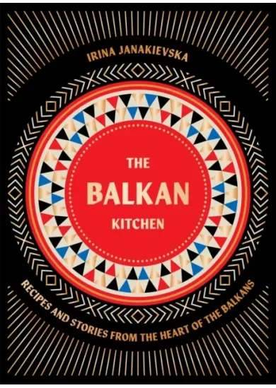 The Balkan Kitchen