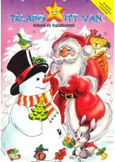 TÉLAPÓ ITT VAN