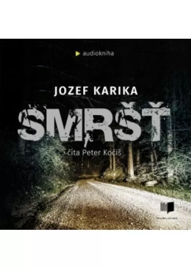 Smršť - audiokniha