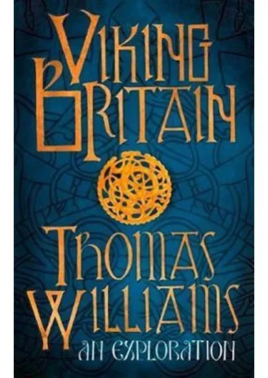 Viking Britain: A History