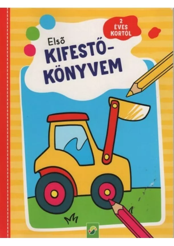 Kifestő - Első kifestőkönyvem - 2 éves kortól (Járműves)