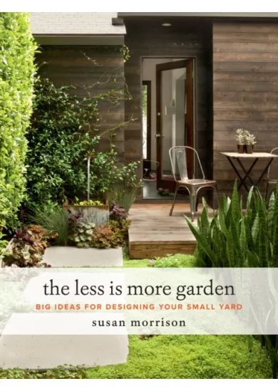 Less Is More Garden