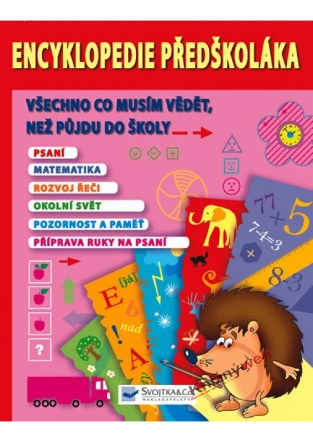 autor neuvedený - Encyklopedie předškoláka-všechno co musím vědět než půjdu do školy pro Corsara