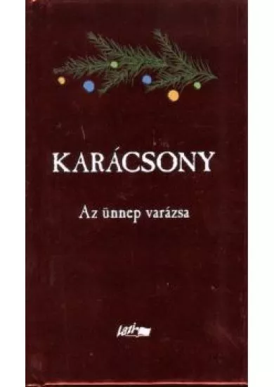 KARÁCSONY /AZ ÜNNEP VARÁZSA §K
