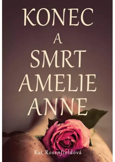 Konec a smrt Amelie Anne
