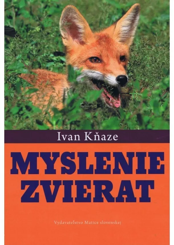Ivan Kňaze - Myslenie zvierat