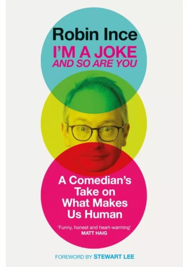 Robin Ince - Im A Joke And So Are You