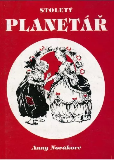 Stoletý planetář Anny Novákové