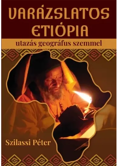 Varázslatos Etiópia - Utazás geográfus szemmel