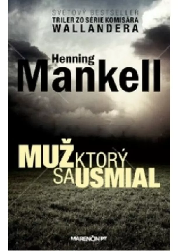 Henning Mankell - Muž, ktorý sa usmieval