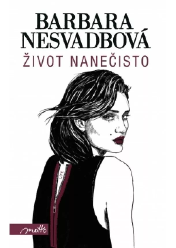 Barbara Nesvadbová - Život nanečisto
