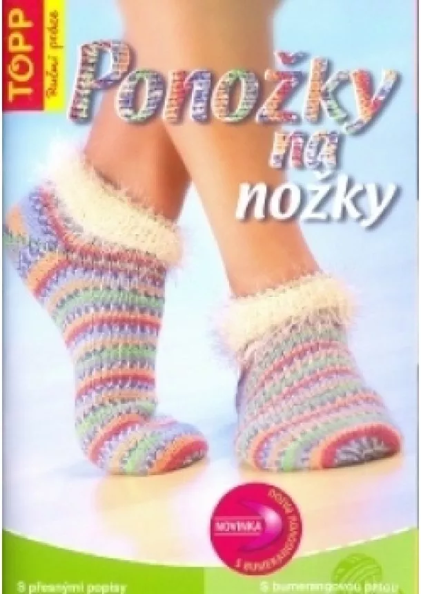 Shoen Mila - TOPP PONOŽKY NA NOŽKY