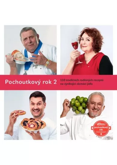Pochoutkový rok 2 - 110 tradičních rodinných receptů na vynikající domácí jídla
