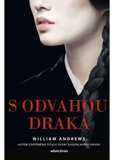 S odvahou draka 