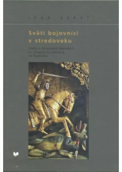 Svätí bojovníci v stredoveku
