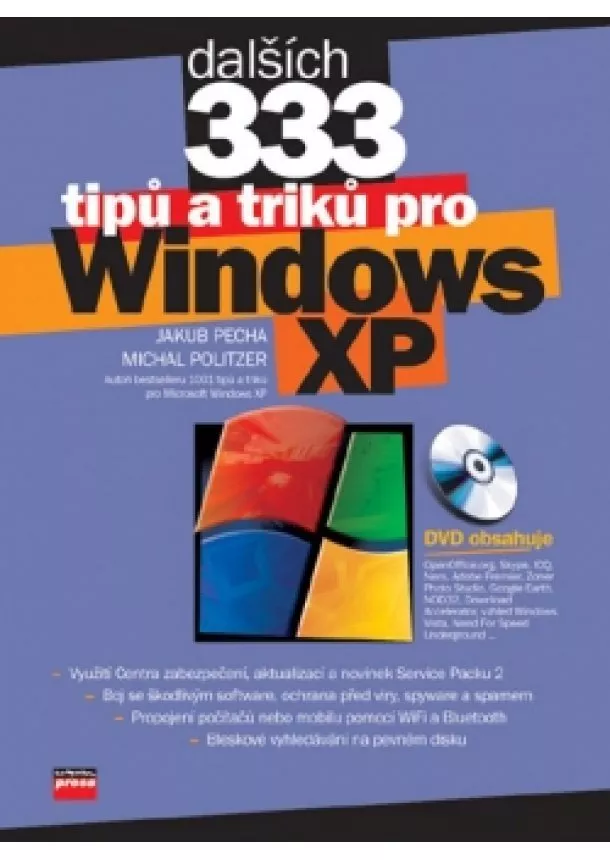 Michal Politzer, Jakub Pecha - Dalších 333 tipů a triků pro Windows XP