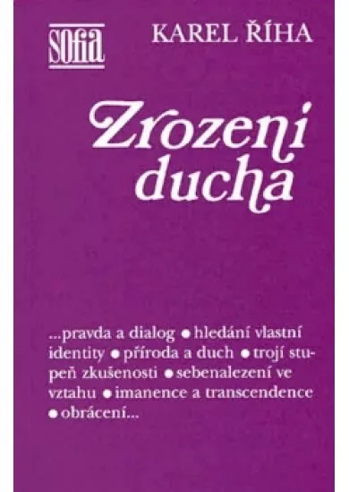 Zrození ducha - Říha K.