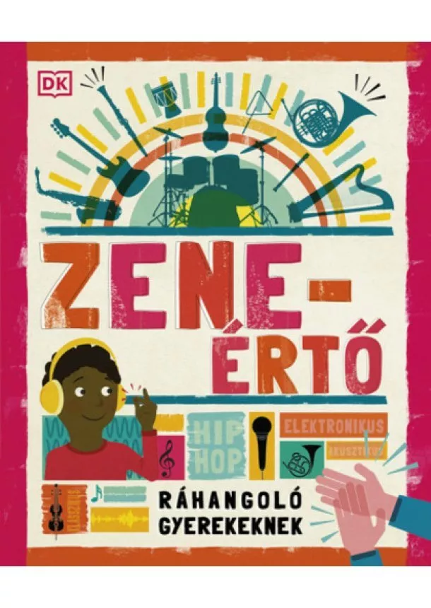 Ismeretterjesztő - Zeneértő - Ráhangoló gyerekeknek