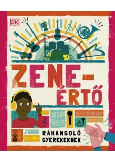 Zeneértő - Ráhangoló gyerekeknek