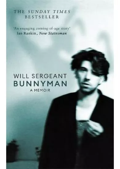 Bunnyman : A Memoir