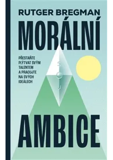 Morální ambice