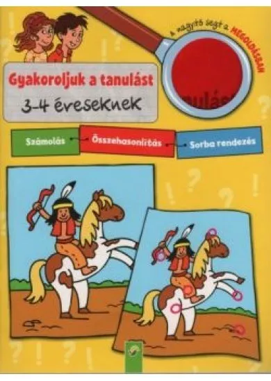 Gyakoroljuk a tanulást - 3-4 éveseknek