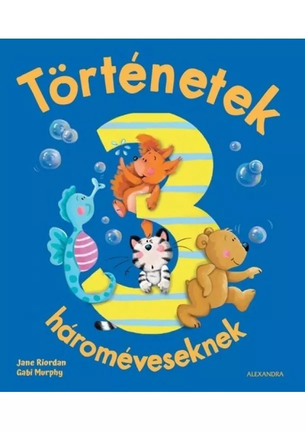 Jane Riordan - Történetek hároméveseknek