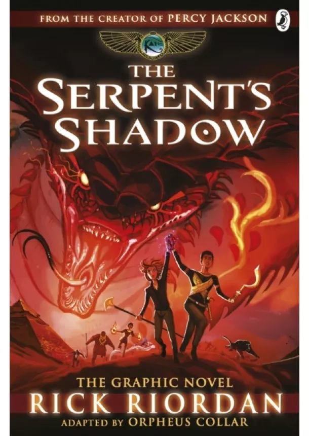 Rick Riordan - The Serpents Shadow: The Graphic Novel The Kane Chronicles Book 3