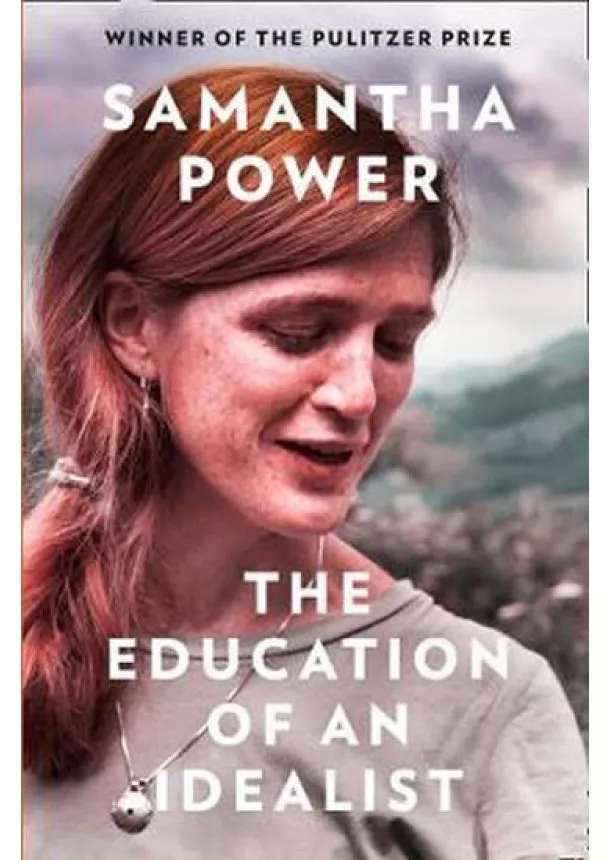 The Education of an Idealist