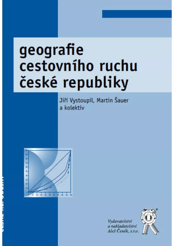 Jiří Vystoupil - Geografie cestovního ruchu České republiky