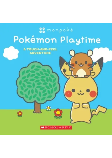 Monpoke: Pok?mon Playtime (Touch-and-Feel Book)