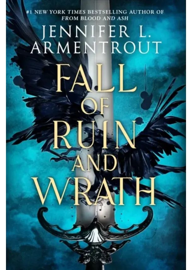 Jennifer L. Armentrout - Fall of Ruin and Wrath