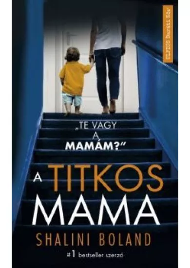 A TITKOS MAMA