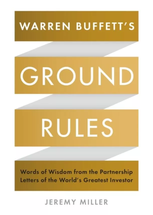 Jeremy Miller - Warren Buffetts Ground Rules