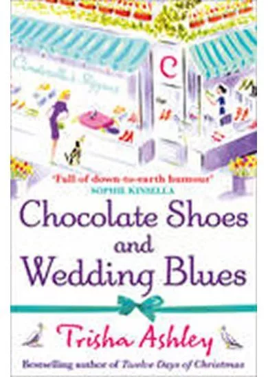 Chocolate Shoes and Wedding Blues
