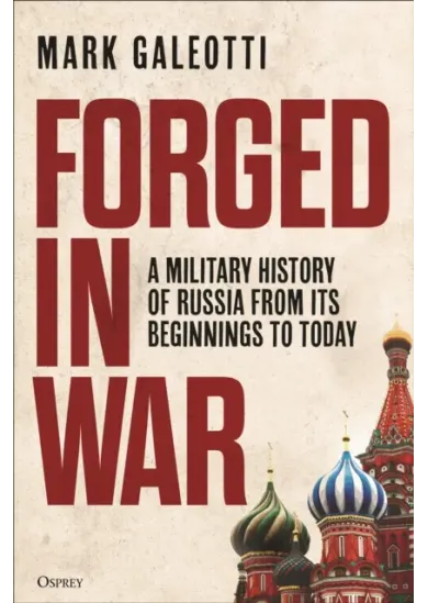 Forged in War