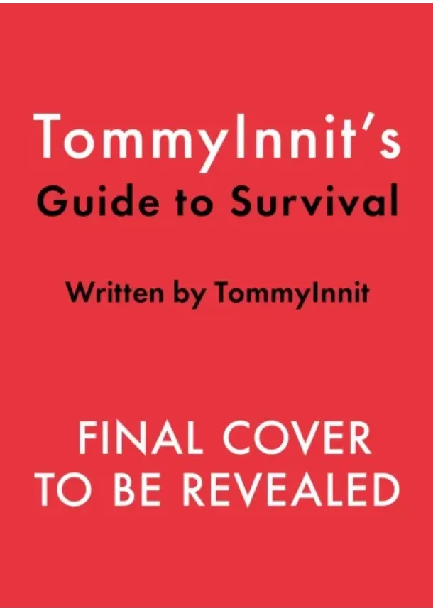 Tom Simons - TommyInnits Guide to Survival