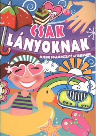 CSAK LÁNYOKNAK