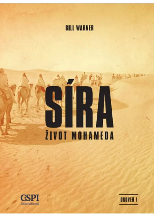 Bill Warner - Síra - Život Mohameda