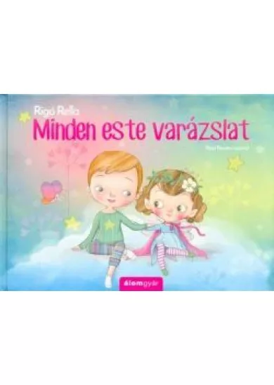 Minden este varázslat