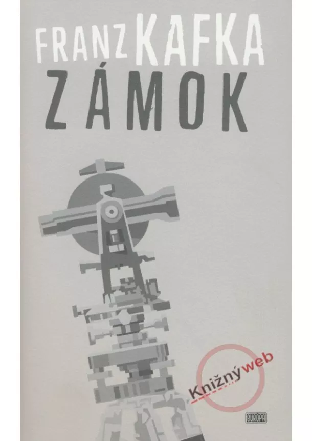 Franz Kafka  - Zámok