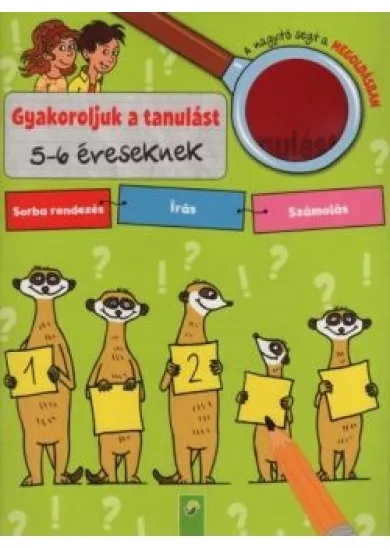 Gyakoroljuk a tanulást - 5-6 éveseknek