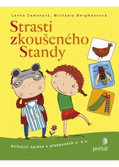 Strasti zkoušeného Standy - Strhující zpráva o předponách s- a z-