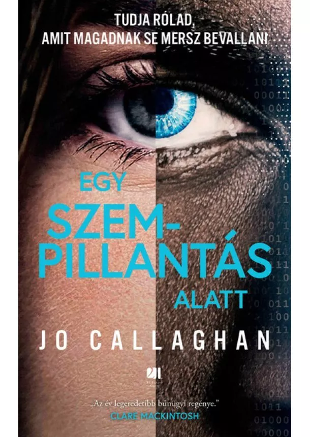 Jo Callaghan - Egy szempillantás alatt