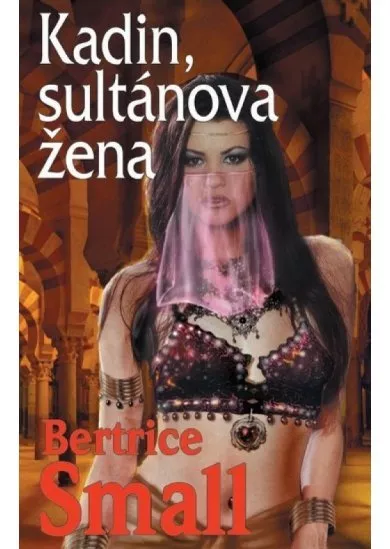 Kadin, sultánova žena (Série Cyra Hafisa) - 2. vydání