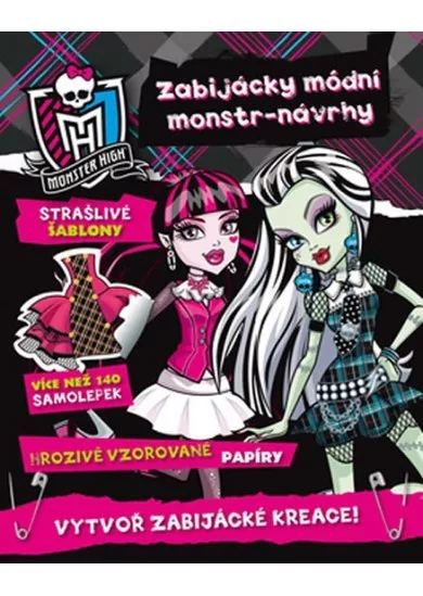 Monster High - Zabijáčky módní monstr - návrhy