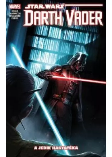 Star Wars: Darth Vader, a Sith sötét nagyura - A Jedik hagyatéka (képregény)